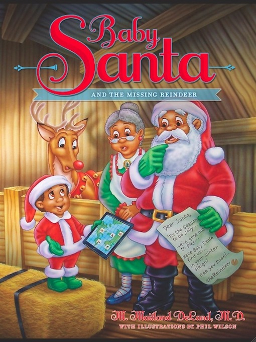 Title details for Baby Santa and the Missing Reindeer by M. Maitland DeLand - Available